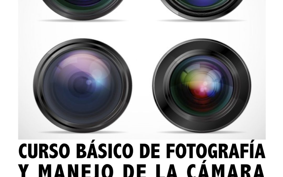 Curso de INICIACIÓN A LA FOTOGRAFÍA