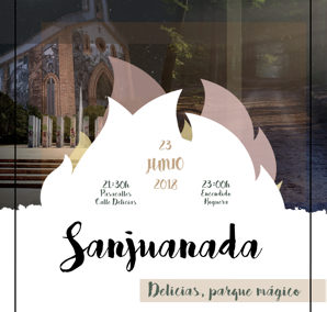 Sanjuanada Delicias 2018