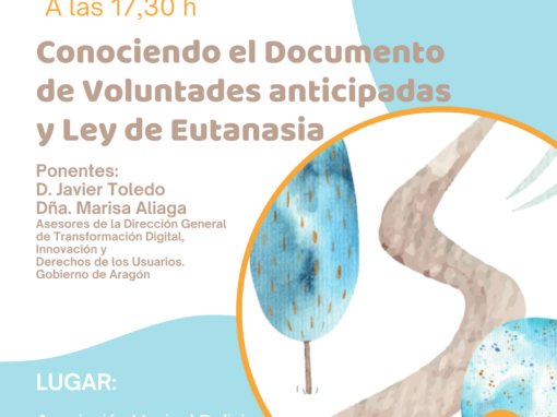 Charla informativa: Conociendo el Documento de Voluntades Anticipadas y Ley de Eutanasia